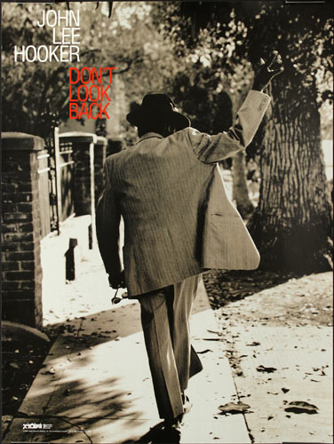 John Lee Hooker - Don't Look Back Promo Poster