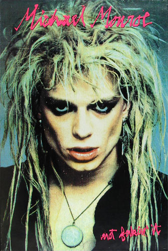 Michael Monroe Not Fakin' It Album Promo Poster