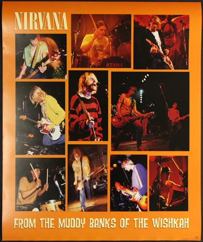 Nirvana - From the Muddy Banks of the Wishkah Promo Poster