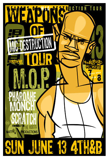 Scrojo Weapons of Mic Destruction Tour featuring M.O.P. Poster