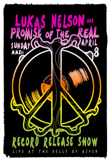 Scrojo Lukas Nelson and Promise of the Real Poster