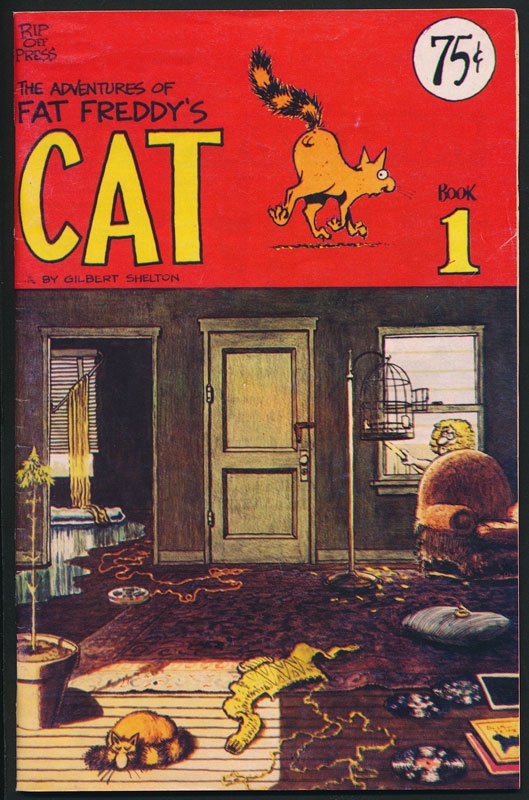 Fat Freddy's Cat The Adventures of No. 1 Underground Comic