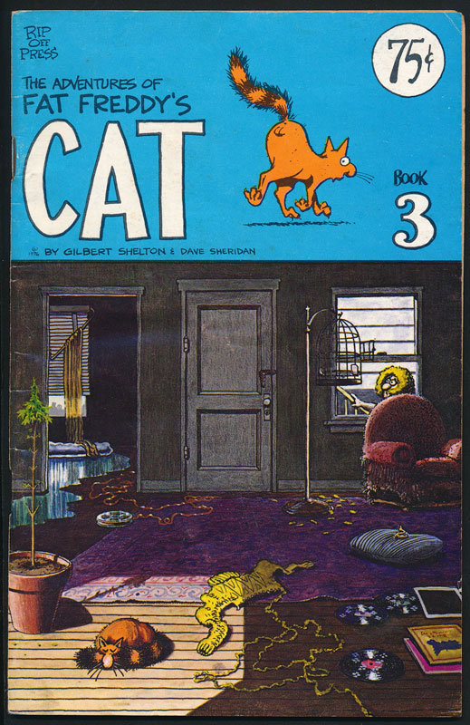 Fat Freddy's Cat The Adventures of No. 3 Underground Comic
