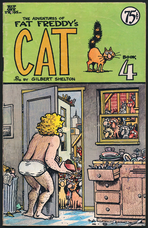 Fat Freddy's Cat The Adventures of No. 4 Underground Comic