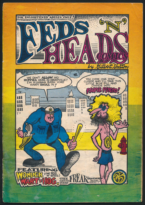 Feds 'N' Heads Comics Underground Comic