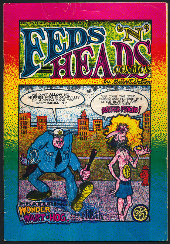 Feds 'N' Heads Comics Underground Comic