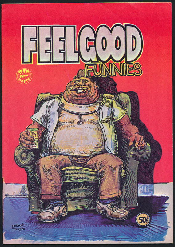 Feelgood Funnies No. 1 Underground Comic