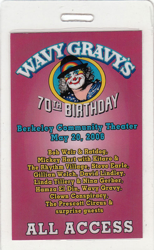 Wavy Gravy's 70th Birthday Party 2006 Laminate