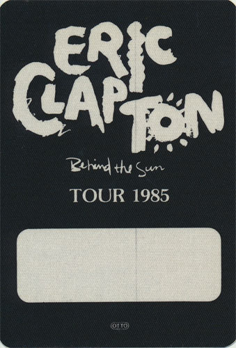 Eric Clapton Behind The Sun 1985 Tour Backstage Pass