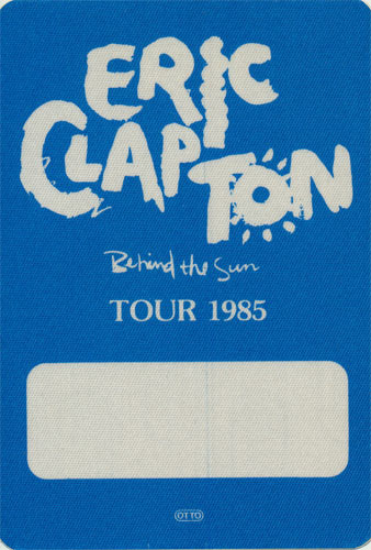 Eric Clapton Behind The Sun 1985 Tour Backstage Pass