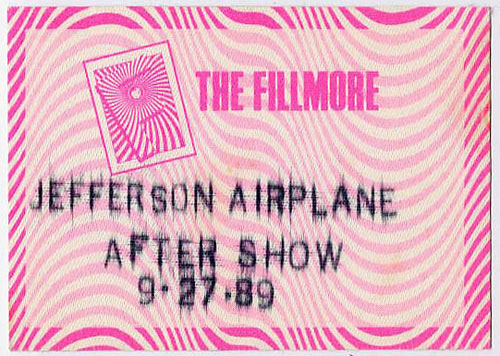 Jefferson Airplane 1989 Fillmore Aftershow Backstage Pass