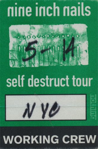 Nine Inch Nails Self Destruct Tour 1994 Backstage Pass