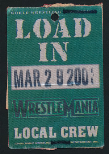 WWE WrestleMania XIX Crew Pass Load In Backstage Pass