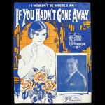 If You Hadn't Gone Away Sheet Music