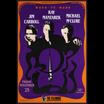 Word-To-Word - Jim Carroll - Ray Manzarek - Michael McClure 1988 Fillmore F64 Poster