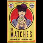 The Matches 2009 Fillmore F1022 Poster