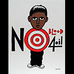 Seth (Printed at Firehouse) No Blood 4 Oil Peace Signs Poster