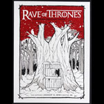 Matt Harvey STG Presents Rave of Thrones Poster