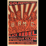 Ivan - Redbird Design Goldenvoice Presents Black Rebel Motorcycle Club Poster