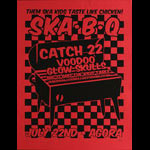 Sean Carroll SKA-B-Q - Catch 22 - Voodoo Glow Skulls Poster