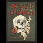 David Lance Goines Applause Is Not Enough Poster