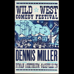 Hatch Show Print Wild West Comedy Festival Dennis Miller Poster