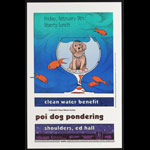 Jagmo - Nels Jacobson Poi Dog Pondering Clean Water Benefit Poster