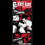 Rob Jones Stinky Del Negro Try Gay Poster