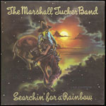The Marshall Tucker Band Searchin For a Rainbow Sealed Vinyl LP