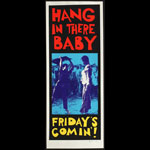 Steve Walters (Screwball Press) Hang In There Baby Poster