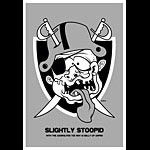 Scrojo Slightly Stoopid Poster