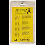 Crazy 8s North America 1987 Tour All Access Laminate