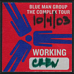 Blue Man Group 2003 Complex Tour Backstage Pass