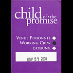 Child of the Promise Working Crew Backstage Pass