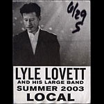 Lyle Lovett Summer 2003 Tour Backstage Pass