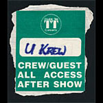 The U-Krew Crew/Guest All Access Backstage Pass